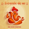 Om Gan Ganpataye Namoh Namah (One Hour Chanting)