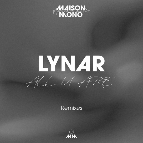 ALL U ARE (Remixes) - Single
