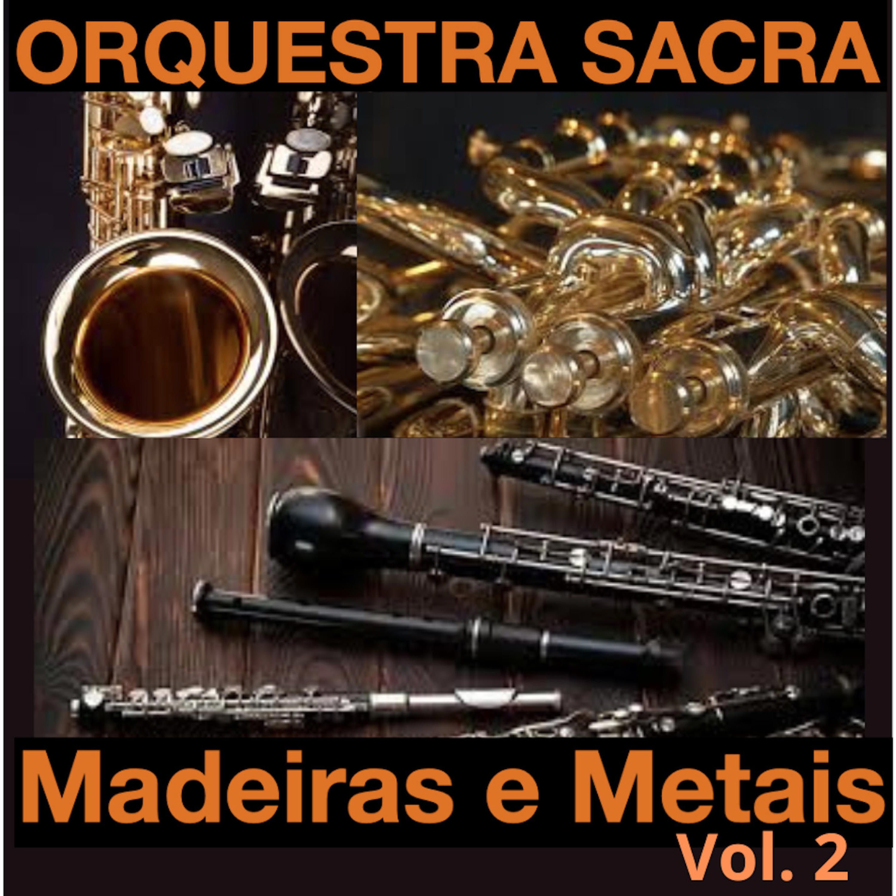 Orquestra Sacra - 409 - Breve voltará Jesus Cristo