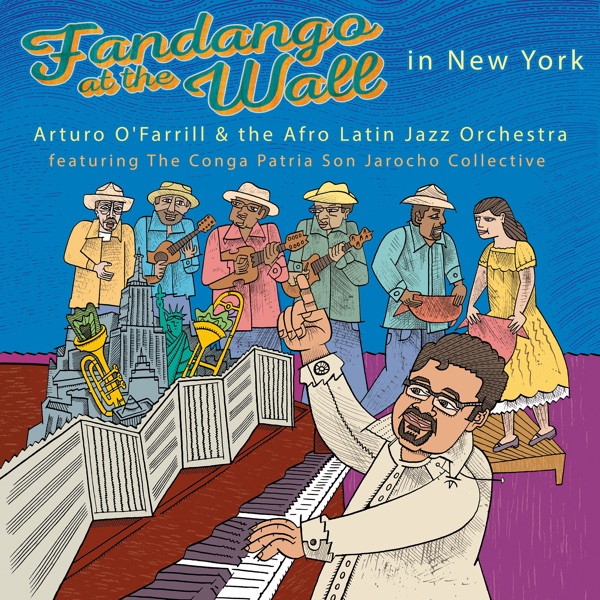 Fandango at the Wall in New York (feat. Conga Patria Son Jarocho Collective & Conga Patria Collective)