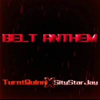 Belt Anthem (feat. SityStar Jay) - Single - NF Quinn