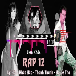Liên Khúc Rap 12