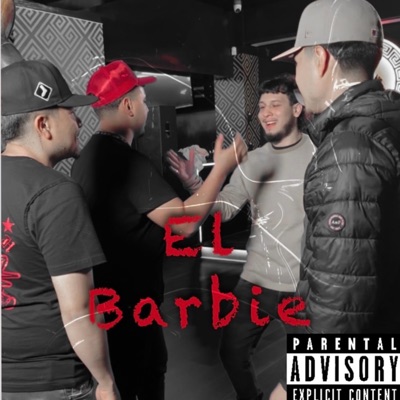 El Barbie (feat. Los De Porte Fino) - Single
