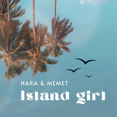 Island Girl - Single