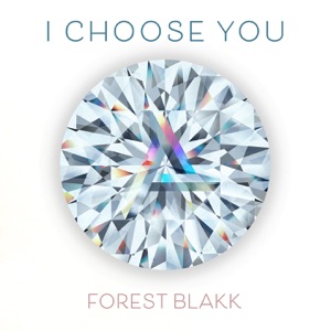 Forest Blakk - I Choose You - Line Dance Choreographer