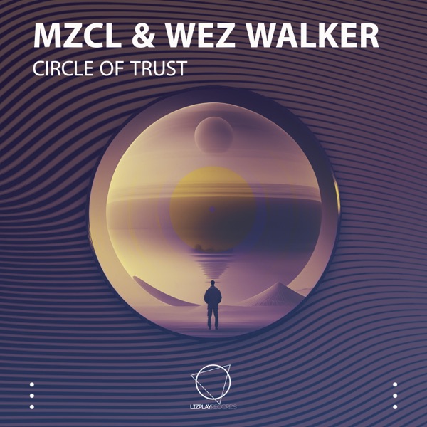 Circle of Trust - Single