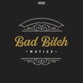 Bad Bitch (Radio Edit) artwork