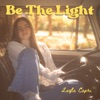 Be the Light - Single