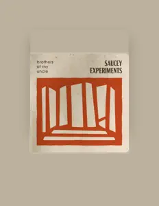 Écoutez Brothers Of My Uncle, regardez des vidéoclips, lisez la biographie, consultez les dates de tournée et plus encore !