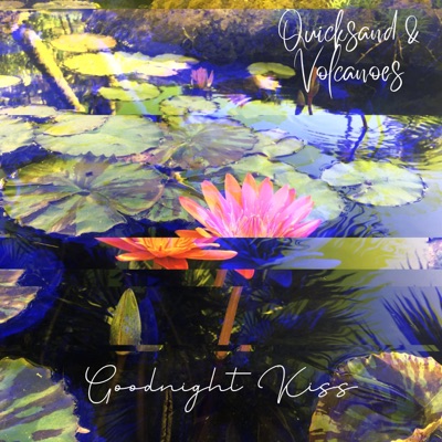 Quicksand & Volcanoes - Single