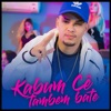 Kabum Cê Também Bate - Single