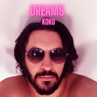 Dreams - Single - KOKU