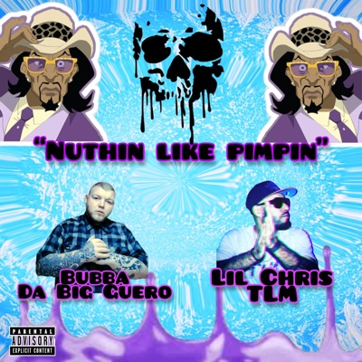 Nuthin like pimpin (feat. Lil Chris Tlm) - Single