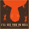 I'll See You in Hell (feat. Julie Odell) artwork