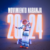 Movimiento Naranja 2024 artwork