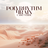 Cabo Verde - PolyRhythm &amp; 4Rain Cover Art