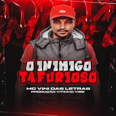 O Inimigo Ta Furioso - Single