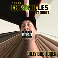 The Chronicles of Billy Bud Toker 1st joint - EP - 40831 Music