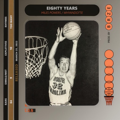 Eighty Years (feat. Whyandotte) - Single