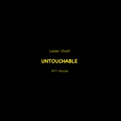 Untouchable artwork