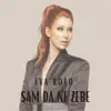 Sam da ne zebe