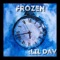 Frozen - Lil Dav lyrics