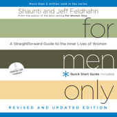 For Men Only, Revised and Updated Edition: A Straightforward Guide to the Inner Lives of Women - Shaunti Feldhahn &amp; Jeff Feldhahn Cover Art