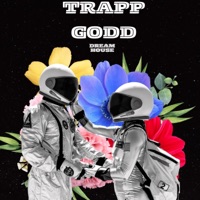 Dream house - Single - Trapp Godd GFM