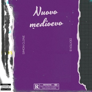 Nuovo medioevo (feat. Dexter B) - Single