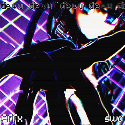 Die 4 U (Remix) - Single