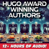 Hugo Award Winning Authors - 15 Short Stories By Some of the Greatest Writers in the History of Science Fiction - Philip K. Dick, H. G. Wells, Arthur C. Clarke & Clifford D. Simak