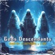 Gods Descendants feat Bobby Mac E Dub Single