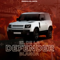 El de la Defender Blanca - Single - Herencia Del Cartel