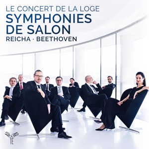 Reicha: Grande symphonie de salon / Beethoven: Septet, Op. 20