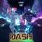 Dash - Chassi & IMAN lyrics