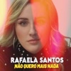 Não Quero Mais Nada - EP