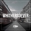 Whithersoever (Summer Edit) - Single