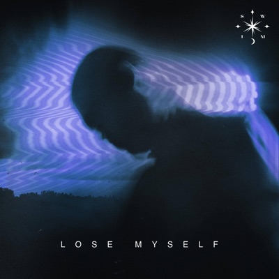 Lose Myself - Single