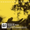 Heads or Tails - Single