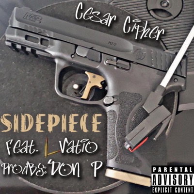 Side Piece (feat. L Vatio) - Single