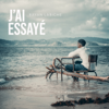 J'ai essayé - Rayan Labiche