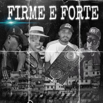 Firme e Forte (feat. Bruno Ciriaco) - Single