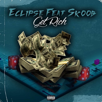 Get Rich (feat. Skoobi) - Single
