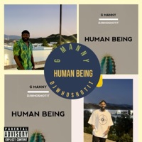 Human Being - Single - Djwhoshotit & G manny