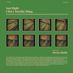 Last Night I Did a Terrible Thing - Single