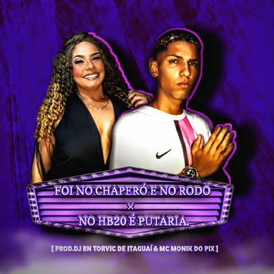 FOI NO CHAPERO E NO RODO - Single