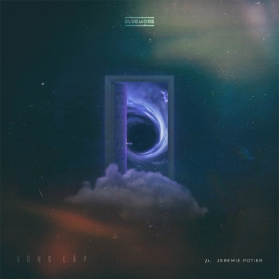 Vòng Lặp (feat. Jeremie Potier) - Single