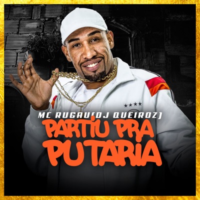 Partiu pra Putaria - Single