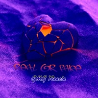 Real or Fake - Single - GMG Reecie