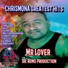 Chrismona Greatest Hits (feat. Dr. Rome Production)